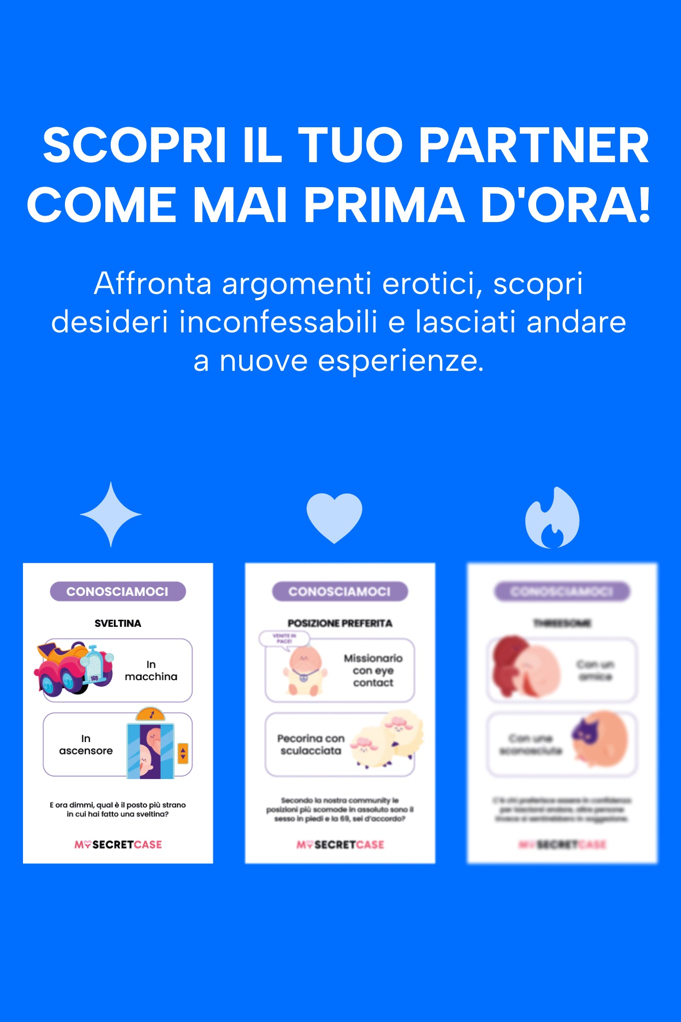Conosciamoci - Giochi erotici MySecretCase